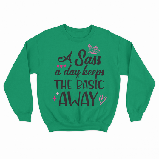 Sass A Day Adult Sweatshirt - Kelly Green