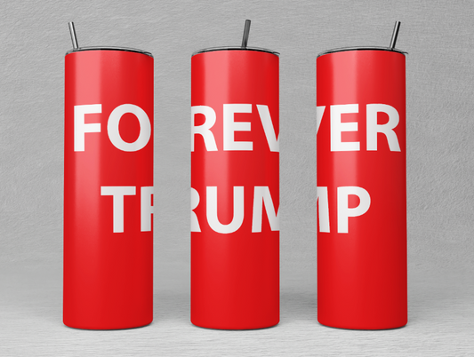 Forever Trump 20oz Stainless Steel Tumbler