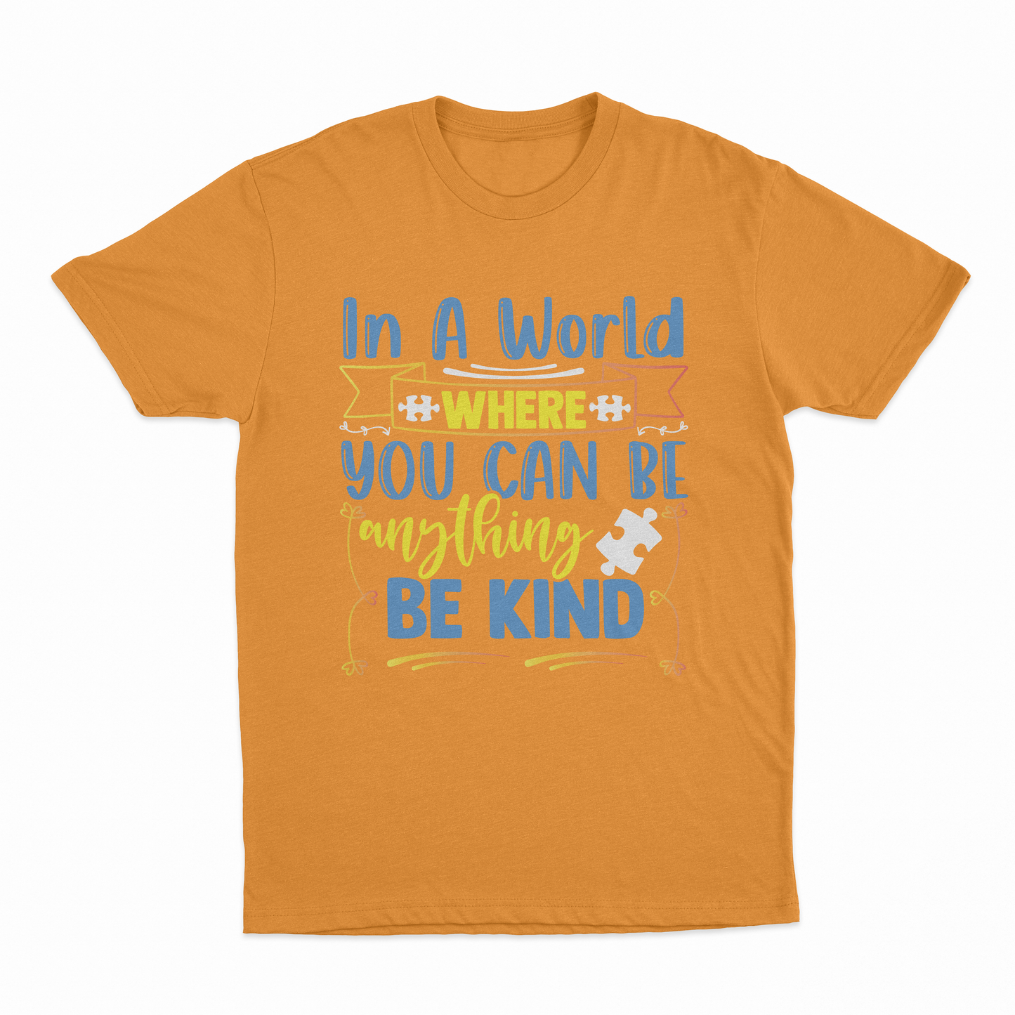 In A World Where You Can Be Anything - Be Kind Youth T-Shirt