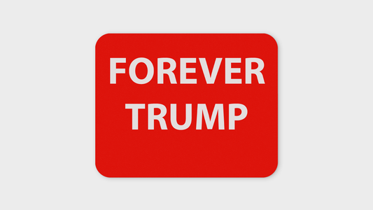 Forever Trump Mouse Pad