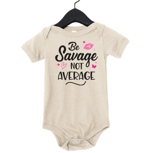 'Be Savage Not Average' One-Piece