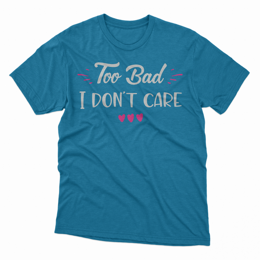 I Don't Care Adult T-Shirt - Heather Sapphire