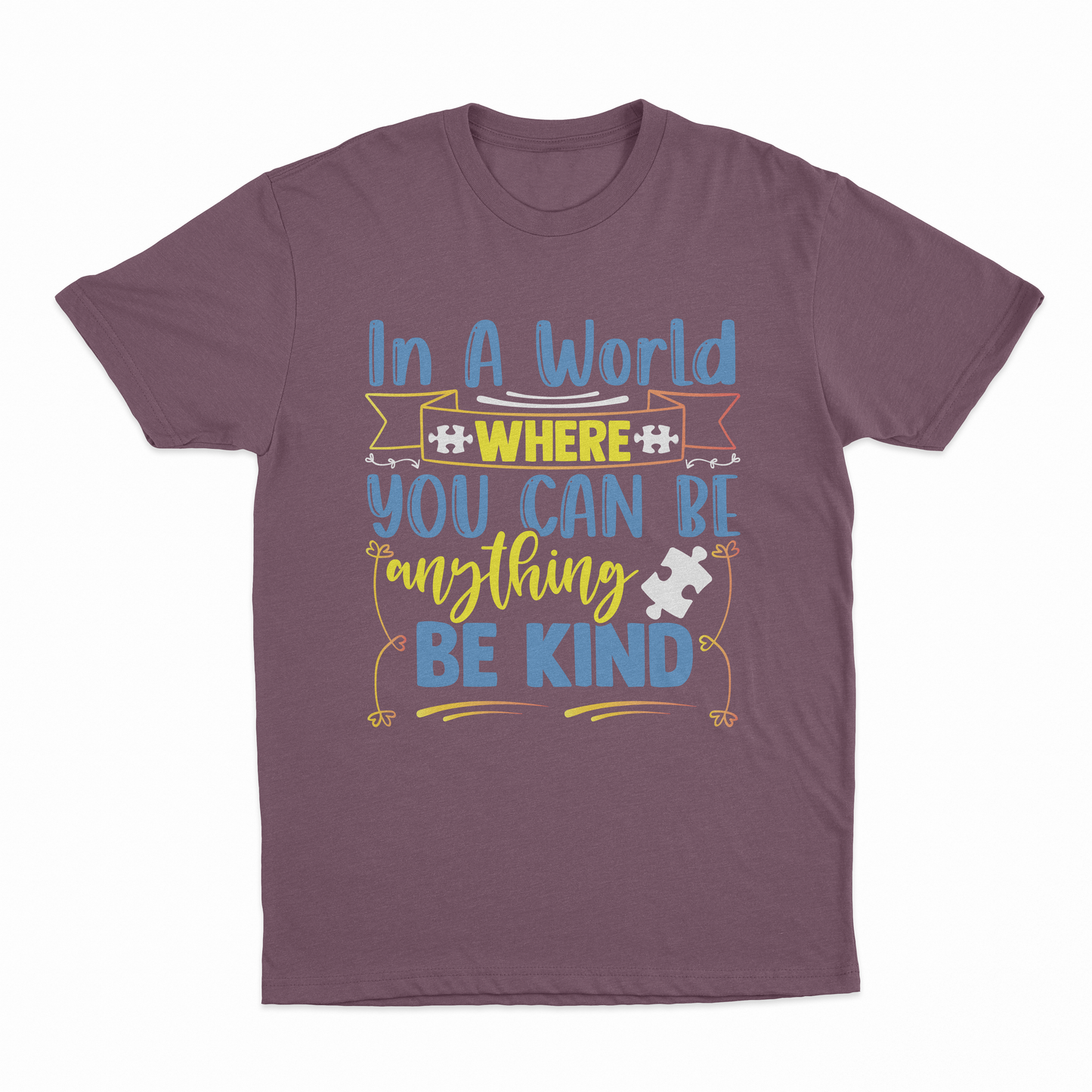 In A World Where You Can Be Anything - Be Kind Youth T-Shirt