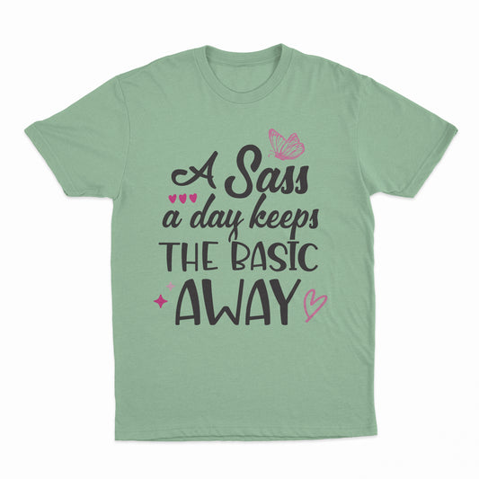 Sass A Day Adult T-Shirt - Mint Green
