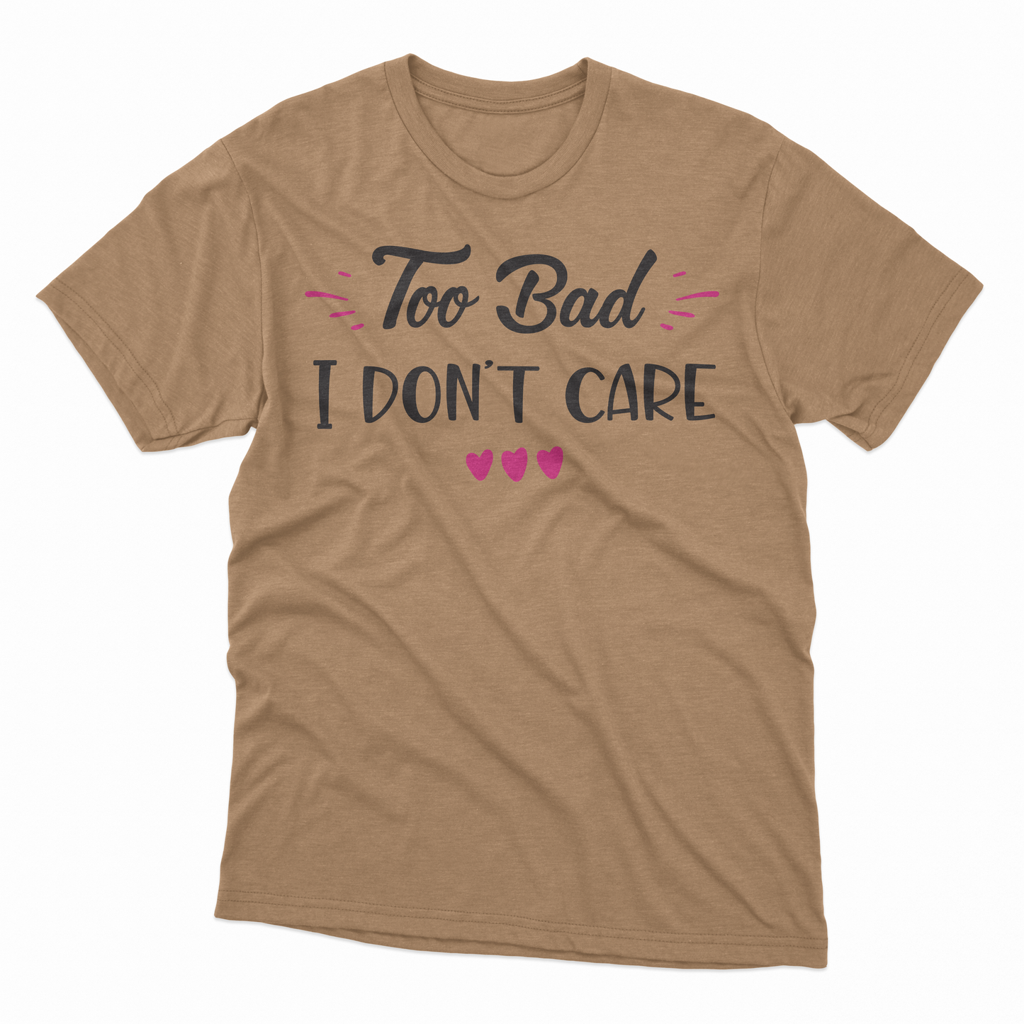 I Don't Care Adult T-Shirt - Old Gold