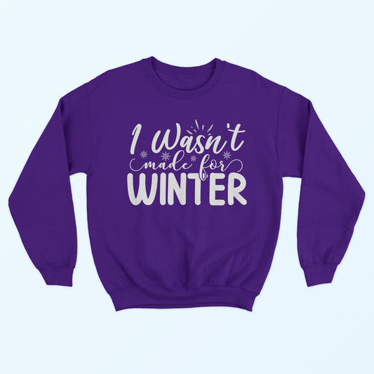 Not Made for Winter - Purple