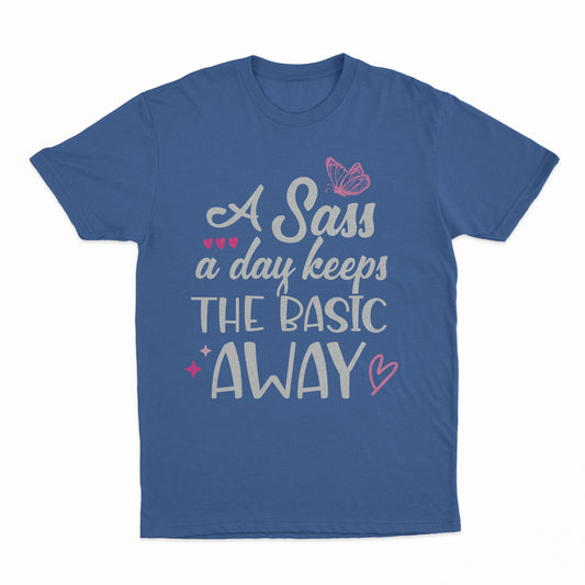 Sass A Day Adult T-Shirt - Royal