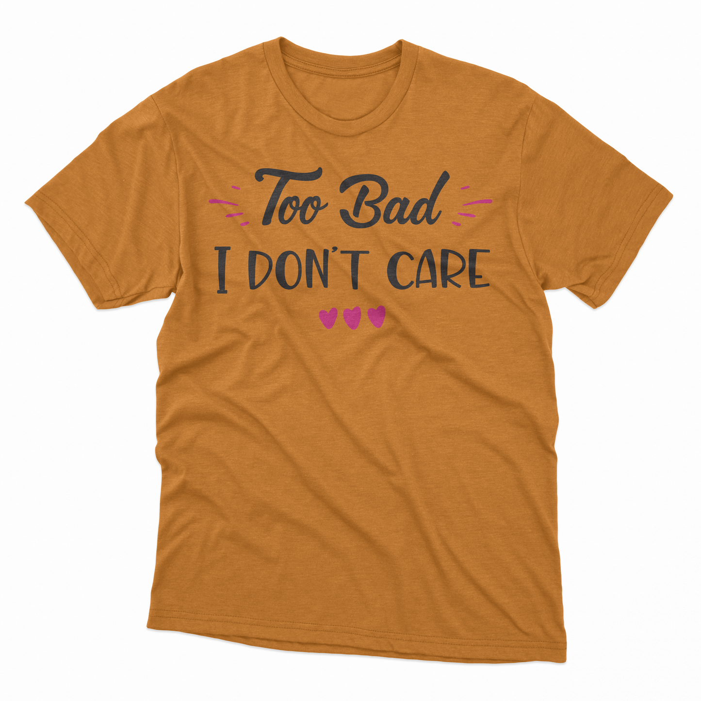 I Don't Care Adult T-Shirt - Safety Orange