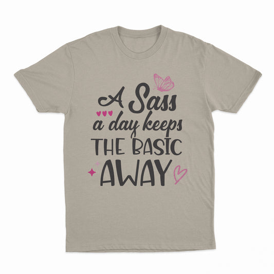 Sass A Day Adult T-Shirt - Sand