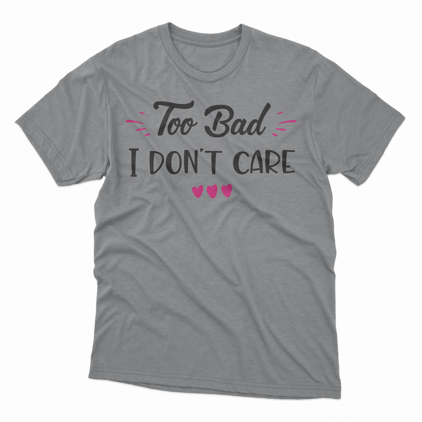 I Don't Care Adult T-Shirt - Sport Grey