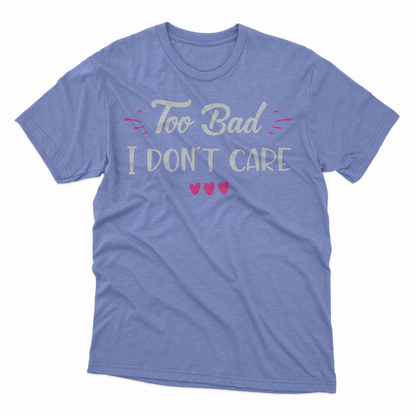 I Don't Care Adult T-Shirt - Violet