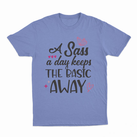 Sass A Day Adult T-Shirt - Violet