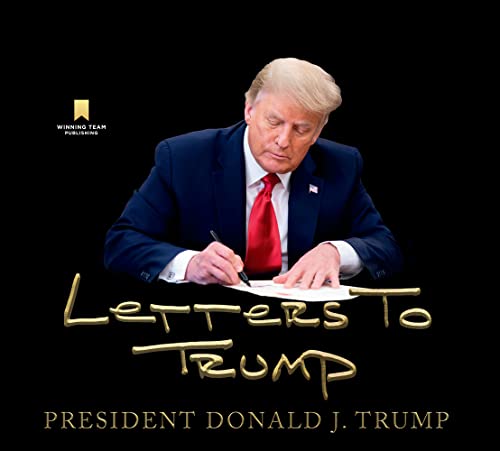 Letters to Trump - Donald Trump